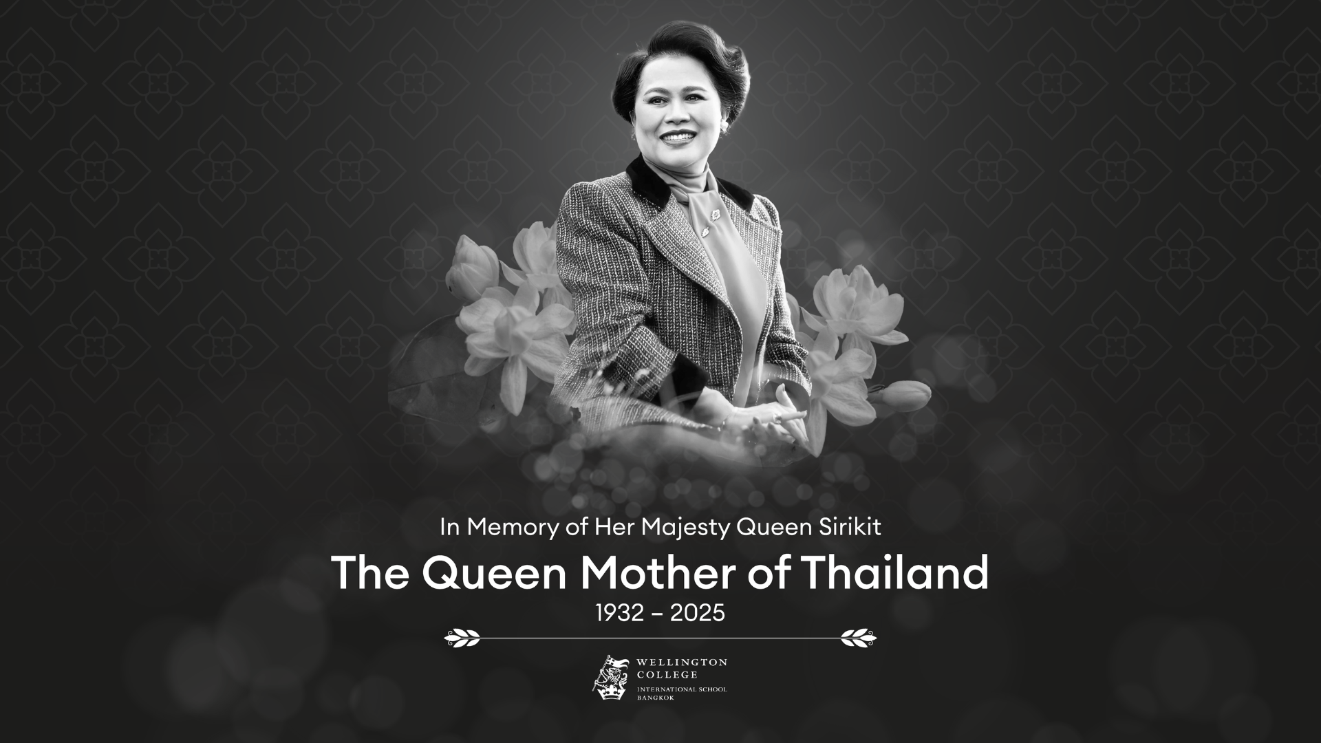 Honouring Her Majesty Queen Sirikit The Queen Mother (1932–2025)